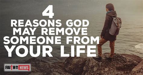 3 Reasons God May Remove Someone From Your Life - The …