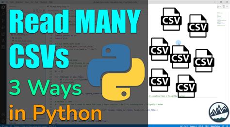 3 Ways to Read Multiple CSV Files ForLoop, Map, List Comprehension