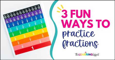 3 Fun Ways To Practice Fractions Practice With Fractions - Practice With Fractions