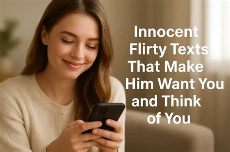 3 Innocent Texts That Make Any Girl Chase You