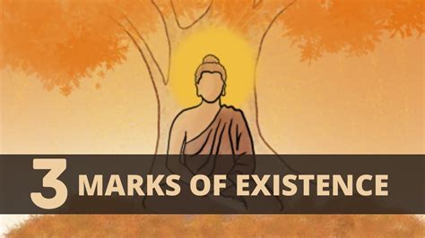 3 Marks Of Existence