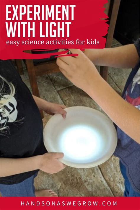 3 Super Simple Light Experiments For Kids To Science Experiment With Light - Science Experiment With Light
