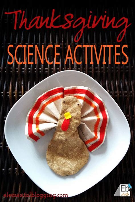 3 Thanksgiving Science Activities You Don X27 T Thanksgiving Science Activities - Thanksgiving Science Activities