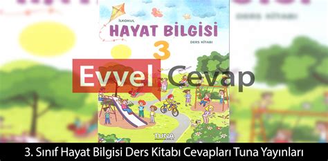 3. Sınıf Hayat Bilgisi Ders Kitabı Tuna Yayınları Sayfa 122 Cevapları.