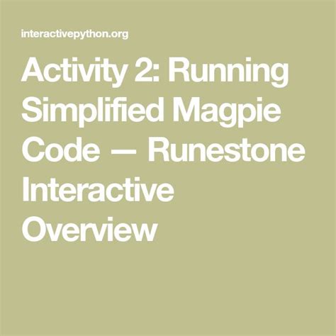 3.13.2. Activity 2: Running Simplified Magpie Code