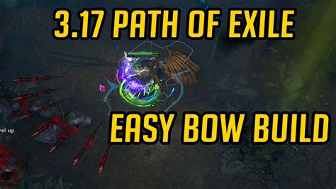 3.17 Path of Exile Bow Build Guide to get you STARTED ! Lightning