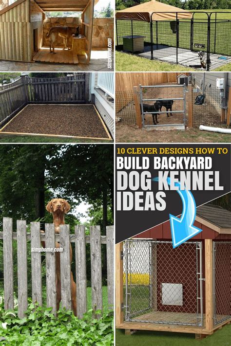 30+ Clever Designs of How to Build Backyard Dog Kennel Ideas Simphome