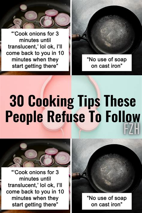 30 Cooking Tips These People Refuse To Follow 
