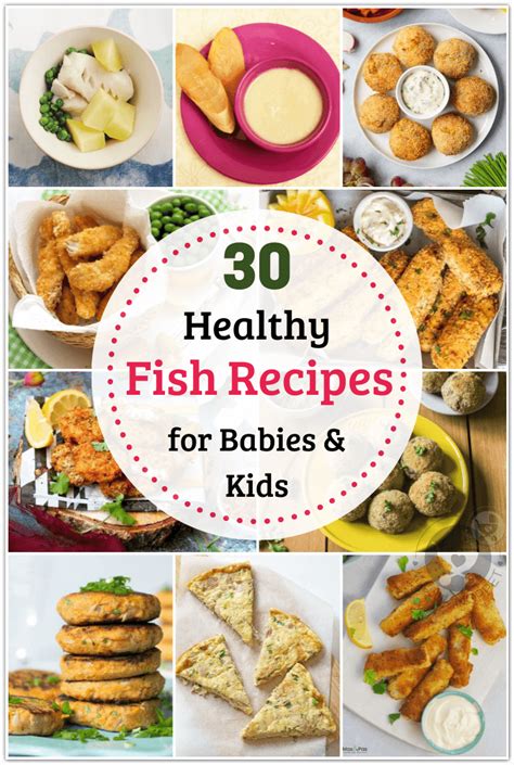 30 Healthy Fish Recipes for Babies and Kids