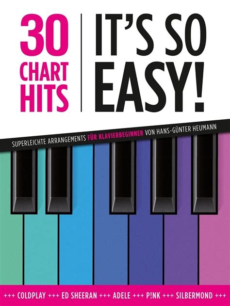30 Chart Hits It S So Easy Songbook Fur Klavier