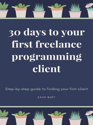 30 days to your first freelance programming client stepbystep guide to finding your first client. - Dc comics le guide complet des personnages.
