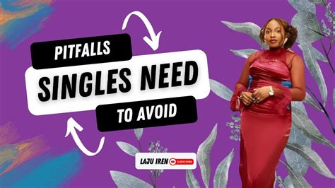 30 Pitfalls Singles Should Avoid