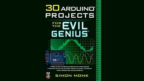 Read 30 Arduino Projects For The Evil Genius By Simon Monk