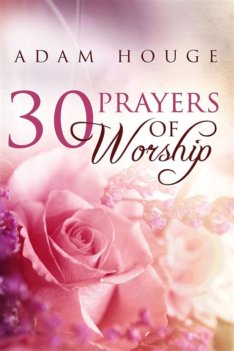 Download 30 Prayers Of Worship Kindle Edition Adam Houge 