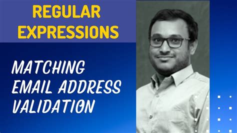 30. Matching Email Address Validation using Regular Expression pattern