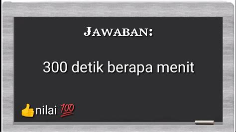 300 MENIT BERAPA JAM - 300 menit berapa jam? - .