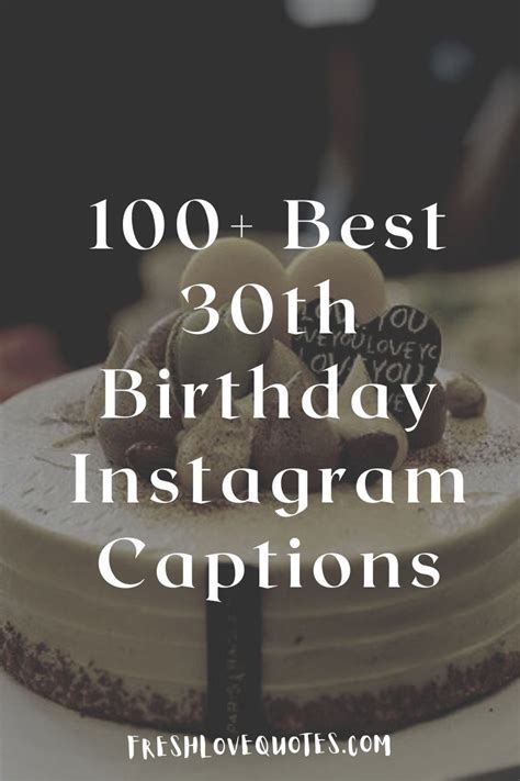 30th Birthday Instagram Captions For Myself