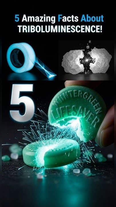 31 Facts About Triboluminescence - wintechmobiles.com