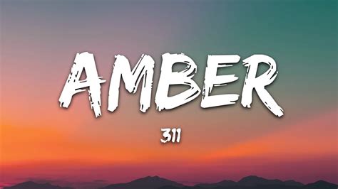 311 amber. Things To Know About 311 amber. 