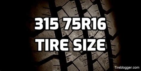 What size tire is 315/75R16 in Inches? The 315/7