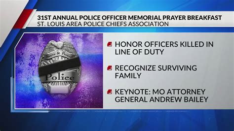 31st annual Police Officer Memorial Prayer Breakfast today