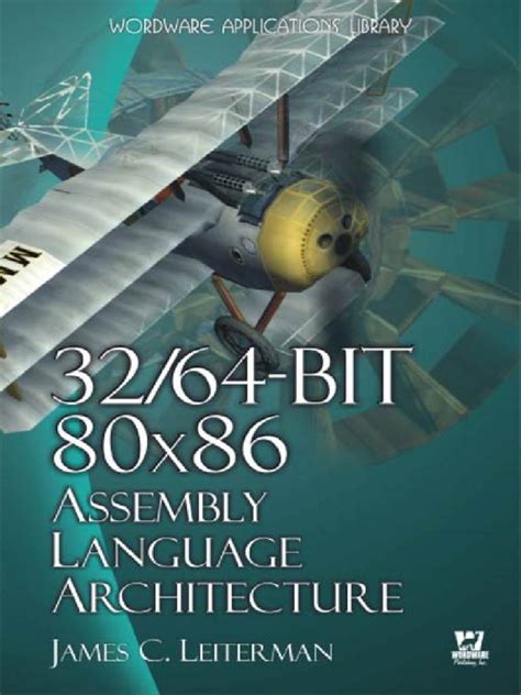 Download 3264Bit 80X86 Assembly Language Architecture By James Leiterman