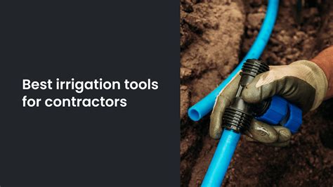 33 Best Irrigation Tools for Contractors - ServiceTitan - coolestguyplanet.net