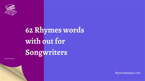 33 Words that rhyme with righteous for Songwriters