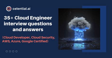 35+ Cloud Engineer interview questions (Ultimate 2023 guide)