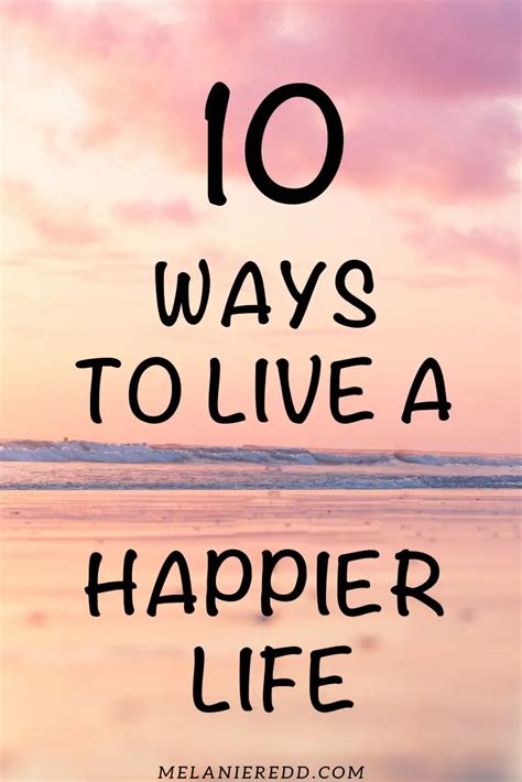 35 Ways To Be Happy and Live a Happier Life