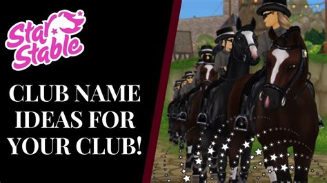 35 cool Star Stable club names! - YouTube