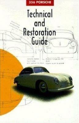 356 porsche technical and restoration guide. - Handbook of photographic science and engineering wiley series of photographic.