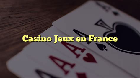 360 bonus casino juex france