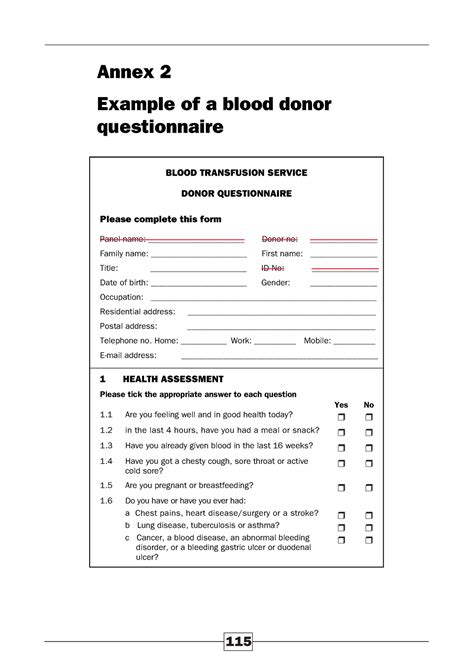 360 donor questionnaire. Document No.: CPU-FORM-000307560 Title: Guidance for Use of Online Health History Ver.: 3.0 Page 3 of 4 CPU-WI-000170146 - Donor Health History Complete the Questionnaire(s): • You must complete the questionnaire without assistance and on the same day as your planned donation. • Read the full question and answer honestly. 