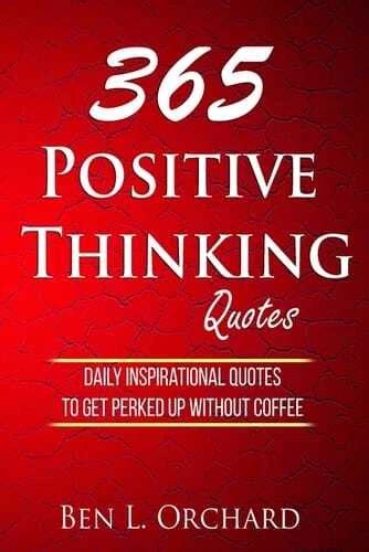 365 positive thinking quotes daily inspirational