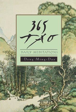 Full Download 365 Tao Daily Meditations By Mingdao Deng