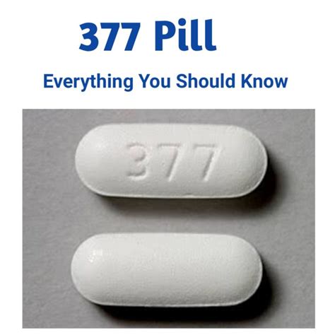 377 Pill - white oval, 13mm. Pill with imprint 377 is Wh