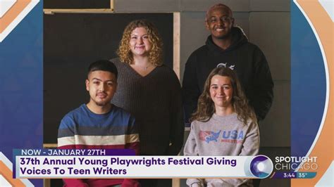 37th Annual Young Playwrights Festival Giving Voices To Teen Writers