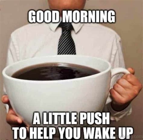 39 Funny good morning meme – Memes Feel