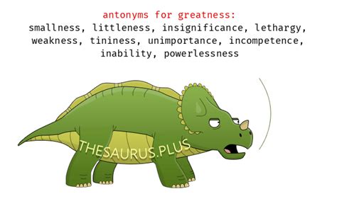 39 Greatness Antonyms. Full list of opposite words of …