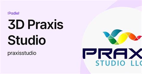 3D Praxis Studio - muktibox.com