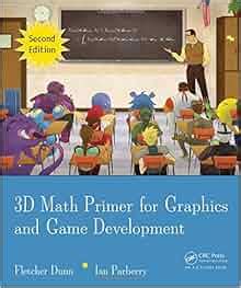 Full Download 3D Math Primer For Graphics And Game Development By Fletcher Dunn