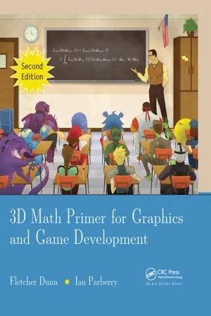 Download 3D Math Primer For Graphics And Game Development By Fletcher Dunn