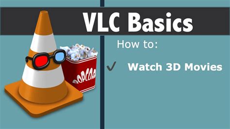 3d Avec Vlc   How To Watch 3d Movies On Pc Using - 3d Avec Vlc
