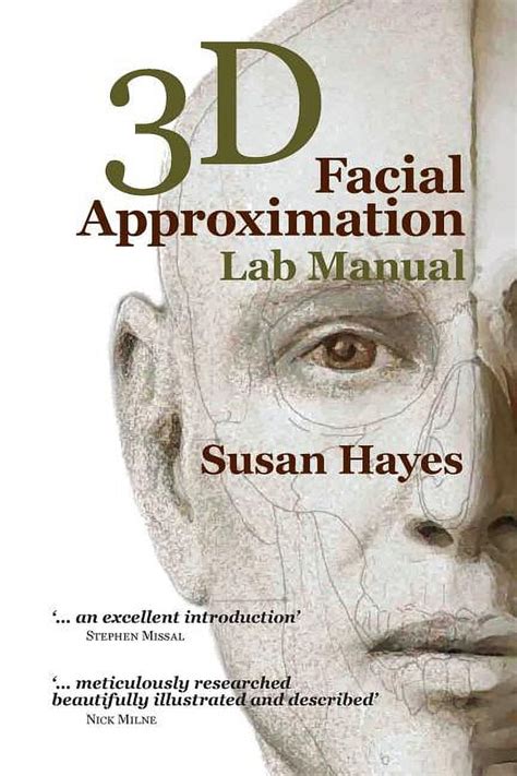 3d facial approximation lab manual english editio