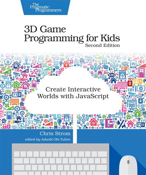 Read Online 3D Game Programming For Kids Create Interactive Worlds With Javascript 