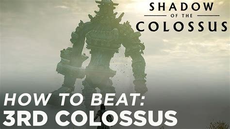 3rd Colossus Walkthrough