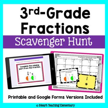 3rd Grade Fractions Scavenger Hunt Iheart Teaching Elementary Fractions For 3rd Grade - Fractions For 3rd Grade