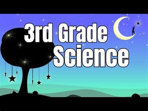 3rd Grade Science Compilation Youtube Science Gr 3 - Science Gr 3