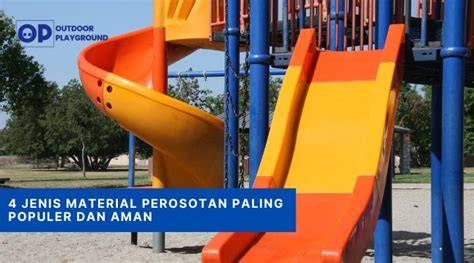 4 Jenis Material Perosotan Paling Populer dan Aman - raincitystudios.com